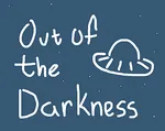 Out of the Darkness